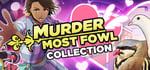 Murder Most Fowl Collection banner image