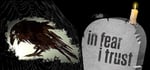 In Fear I Trust: Episodes 1-4 Collection Pack banner image