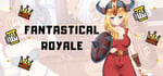 Fantastical Royale banner image