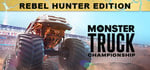 Monster Truck Championship Rebel Hunter Edition banner image