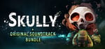 Skully + Original Soundtrack banner image