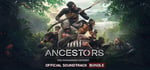 Ancestors: The Humankind Odyssey Official Soundtrack Bundle banner image