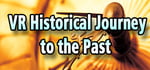 VR Historical Journey to the Past banner image