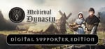 Medieval Dynasty - Digital Supporter Edition banner image