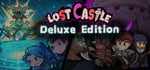 Lost Castle: Deluxe Edition banner image