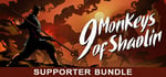 9 Monkeys of Shaolin - Supporter Bundle banner image