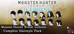 MHW:I - Complete Hairstyle Pack banner image