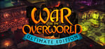 War for the Overworld Ultimate Edition banner image
