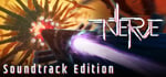 NERVE Soundtrack Edition banner image