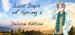 Last Days of Spring 2 Deluxe Edition banner image