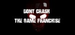 Don't Crash Game Franchise banner image