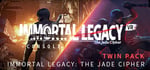 Immortal Legacy:The Jade Cipher Double Pack banner image