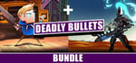 Deadly Bullets Bundle | Deadly Days + Orbital Bullet banner image
