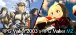 RPG Maker 2003 x RPG Maker MZ banner image