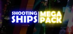Shooting Ships Mega Pack banner image