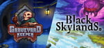 Graveyard Keeper + Black Skylands Bundle banner image