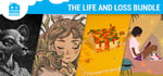 The Life and Loss Bundle banner image