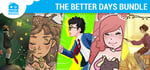 The Better Days Bundle banner image