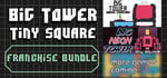 All Big Tower Tiny Square Games banner image
