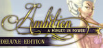 Amibtion: A Minuet in Power - Deluxe Edition banner image