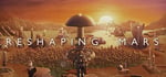 Reshaping Mars - Soundtrack Edition banner image