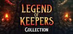 Legend of Keepers Collection banner image