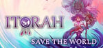 Itorah | Save the World banner image