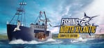 Fishing: North Atlantic - Complete Edition banner image