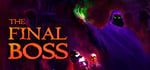 The Final Boss Deluxe Edition banner image