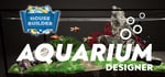 Aquarium Designer and House Builder banner image