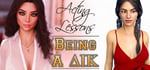 Being a DIK: Season 1 & 2 + Acting Lessons banner image