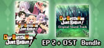 Our Battle Has Just Begun! EP 2 + OST Bundle banner image