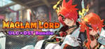 MAGLAM LORD - DLC + OST Bundle banner image