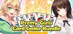 Pretty Girls Card Game Bundle banner image