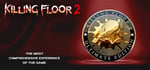 Killing Floor 2 Ultimate Edition banner image