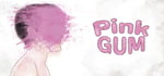 Pink Gum + OST banner image
