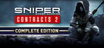 Sniper Ghost Warrior Contracts 2 Complete Edition banner image