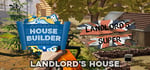 Landlord's House -  construction simulators banner image