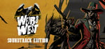Weird West: Soundtrack Edition banner image