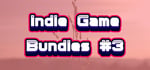 Indie Game Bundles #3 banner image