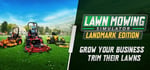 Lawn Mowing Simulator: Landmark Edition banner image