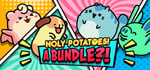 Holy Potatoes! A Bundle?! banner image