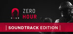 Zero Hour - Soundtrack Edition banner image