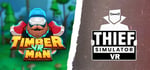 Chop and steal - Timberman VR World Premiere bundle banner image