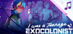 I Was a Teenage Exocolonist Deluxe banner image