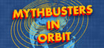 Mythbusters in Orbit banner image