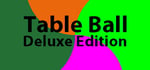 Table Ball Deluxe Edition banner image
