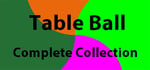 Table Ball Complete Collection banner image