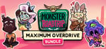 Monster Roadtrip: Maximum Overdrive Bundle banner image