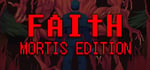FAITH: MORTIS Edition banner image